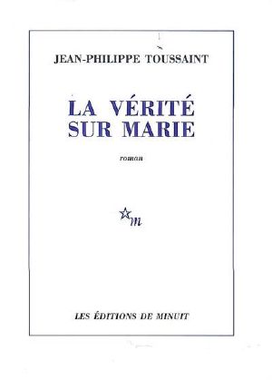 [Marie Madelaine Marguerite de Montalte 03] • La Vérité sur Marie